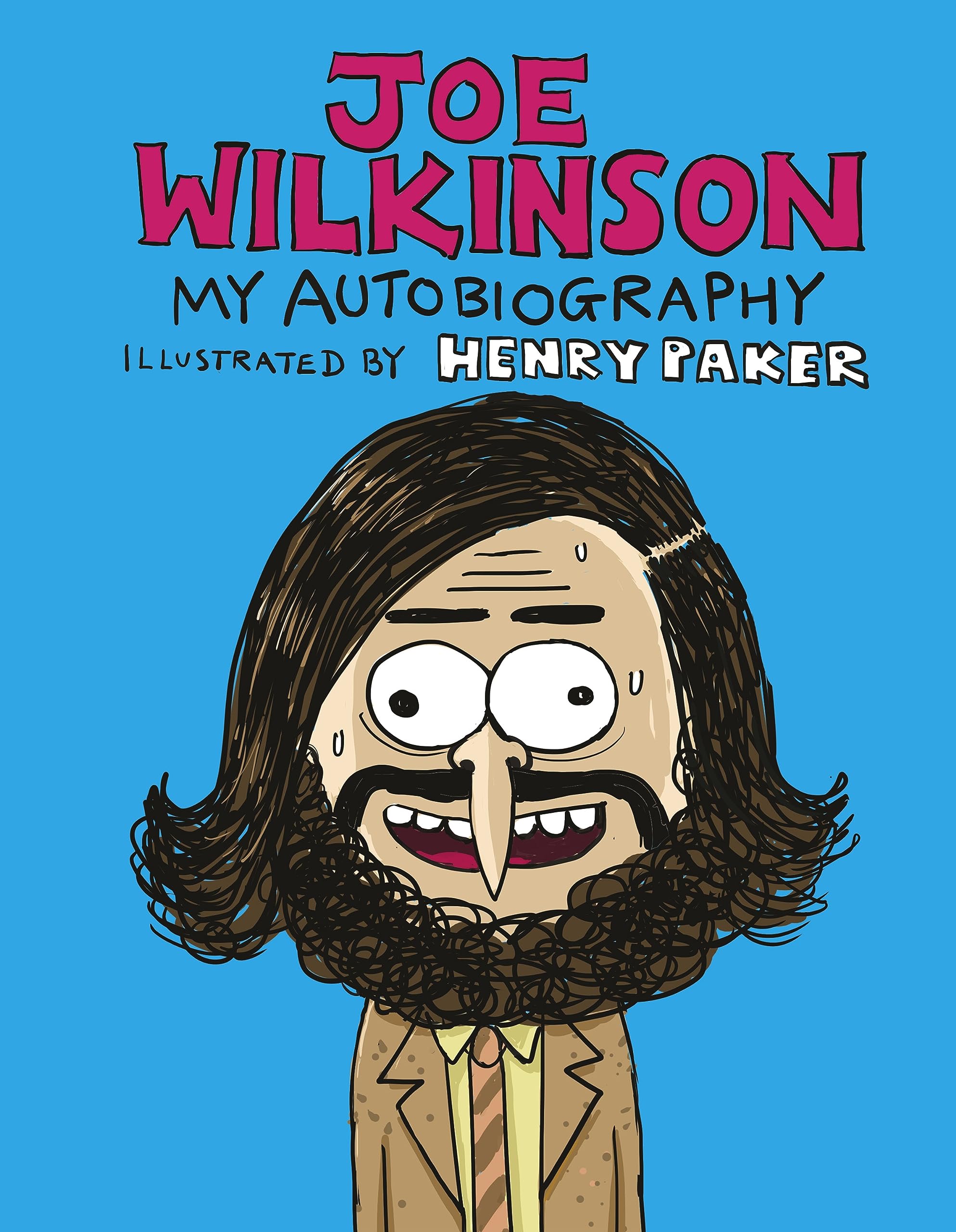 jaquette album Joe Wilkinson: My (Illustrated) Autobiography
