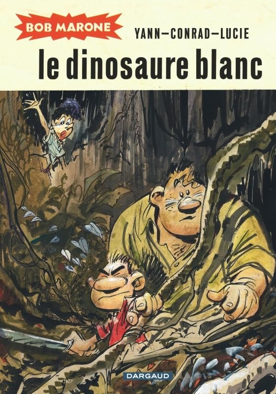 jaquette album Bob Marone - Tome 1 - Le Dinosaure blanc