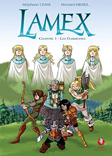 jaquette album Lamex Tome 1 - Les Gardiennes