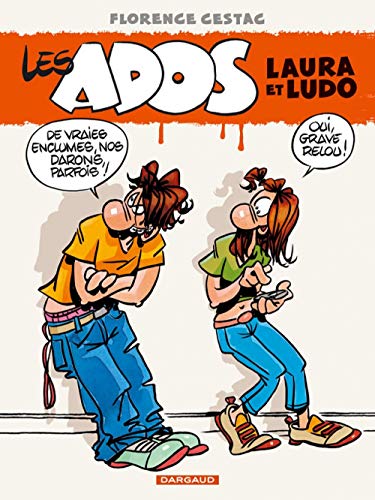 jaquette album Les Ados Laura Et Ludo Tome 1