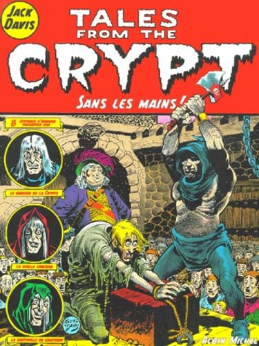 jaquette album Tales From The Crypt Tome 8 - Sans Les Mains !