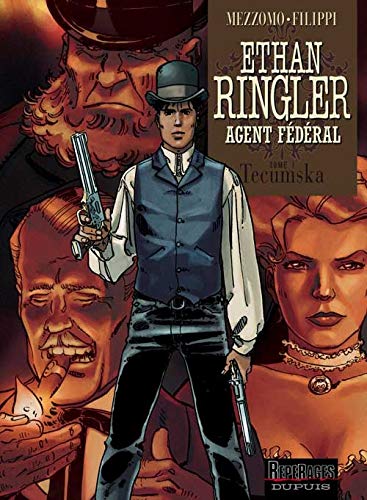 jaquette album Ethan Ringler, Agent Fédéral Tome 1 - Tecumska