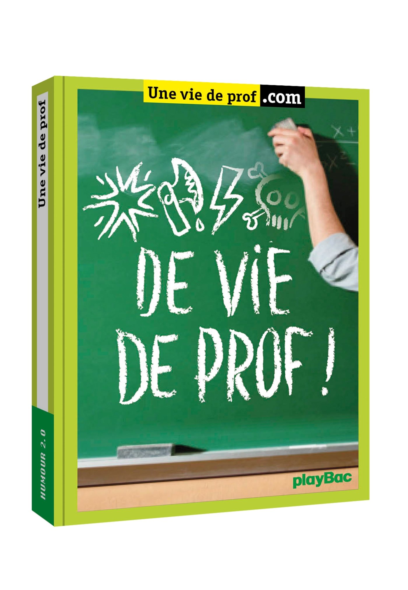 jaquette album Humour 2.0 - Vie de prof !