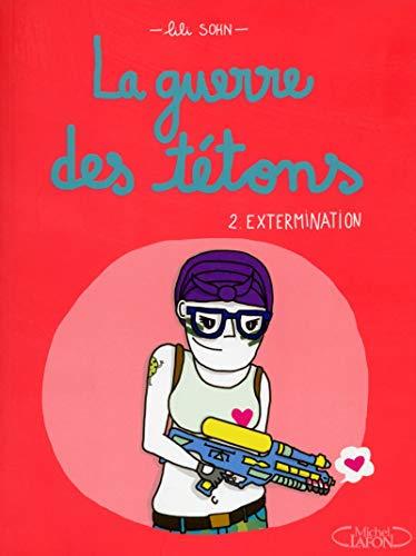 jaquette album La Guerre Des Tétons Tome 2 - Extermination