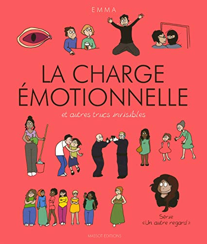 jaquette album Un Autre Regard Tome 3 - La Charge Émotionnelle Et Autres Trucs Invisibles