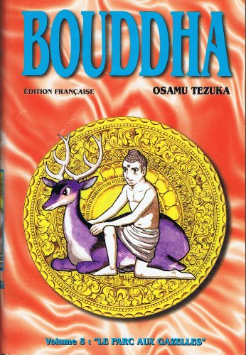 jaquette album Bouddha - Tome 5 : Le parc aux gazelles