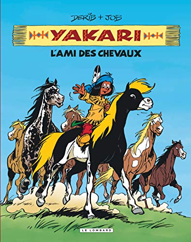 jaquette album Yakari L'ami Des Animaux - L'ami Des Chevaux