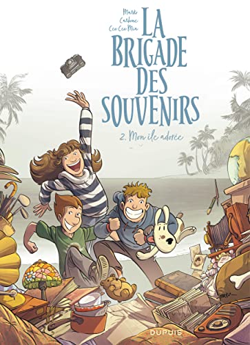 jaquette album La Brigade Des Souvenirs Tome 2 - Mon Île Adorée