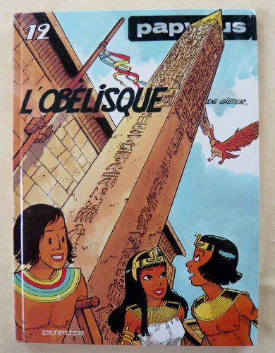 jaquette album Papyrus Tome 12 - L'obélisque