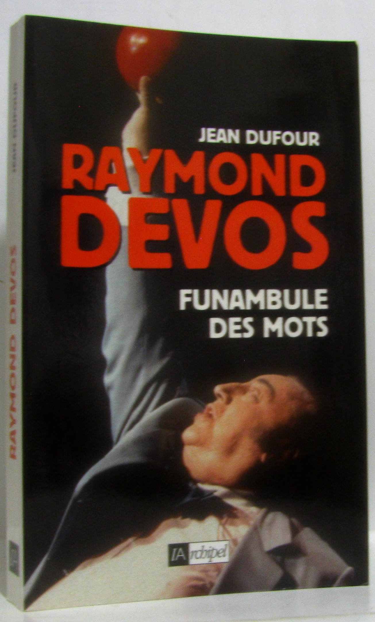 jaquette livre Raymond Devos, funambule des mots