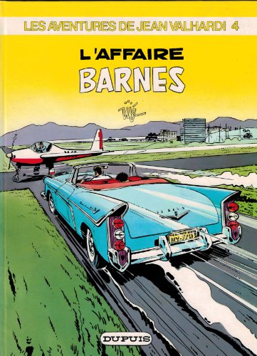 jaquette album Valhardi Tome 4 - L'affaire Barnes