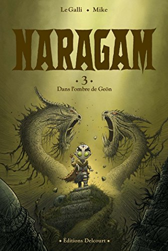 jaquette album Naragam Tome 3 - Dans L'ombre De Geön