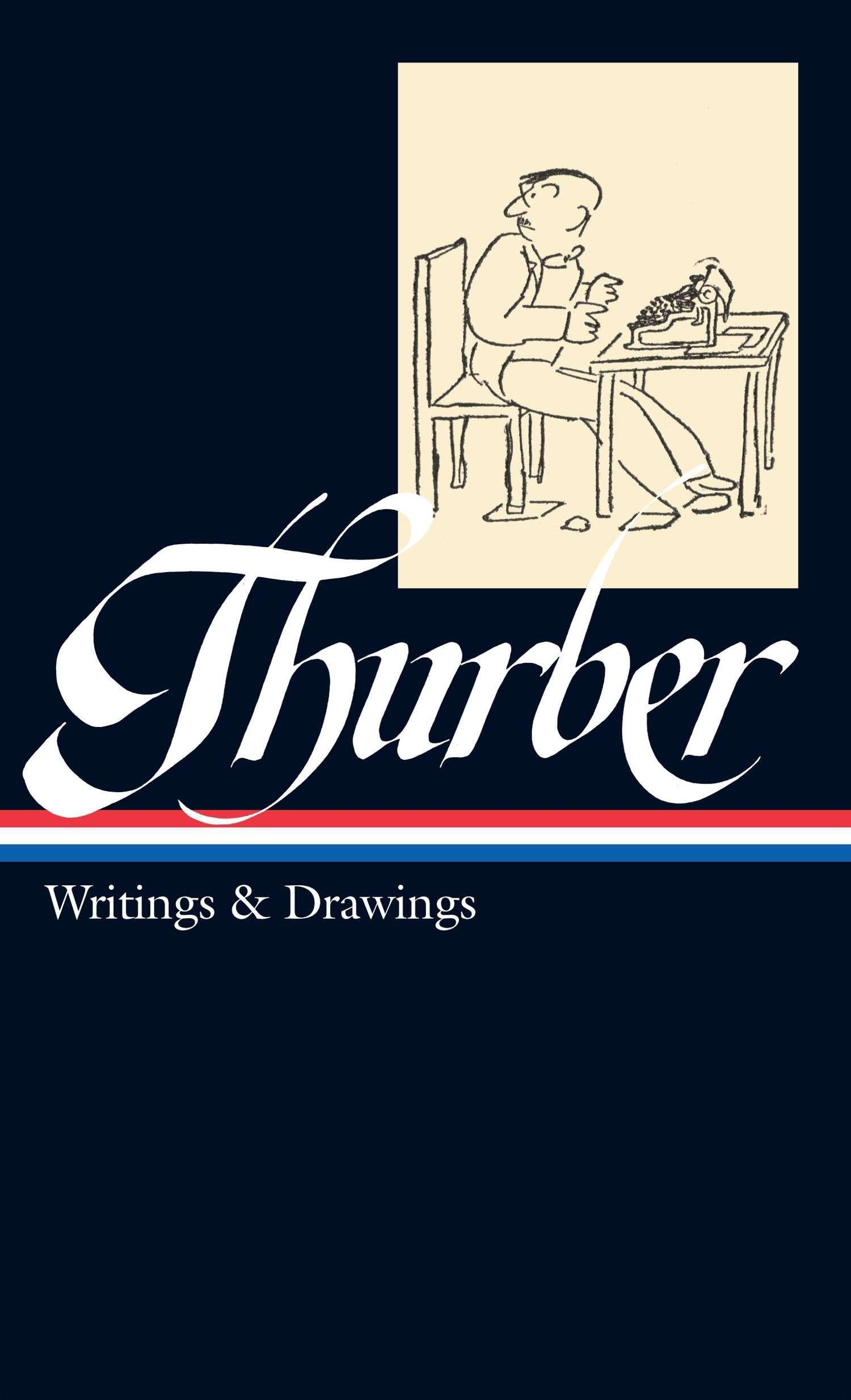 jaquette album James Thurber: Writings & Drawings (LOA #90)