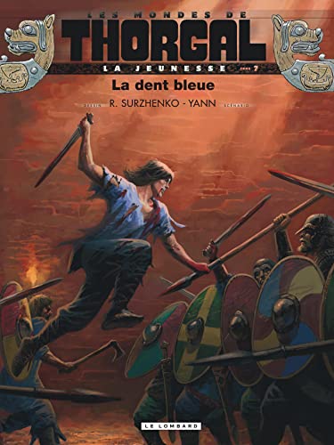 jaquette album Les Mondes De Thorgal : La Jeunesse Tome 7 - La Dent Bleue