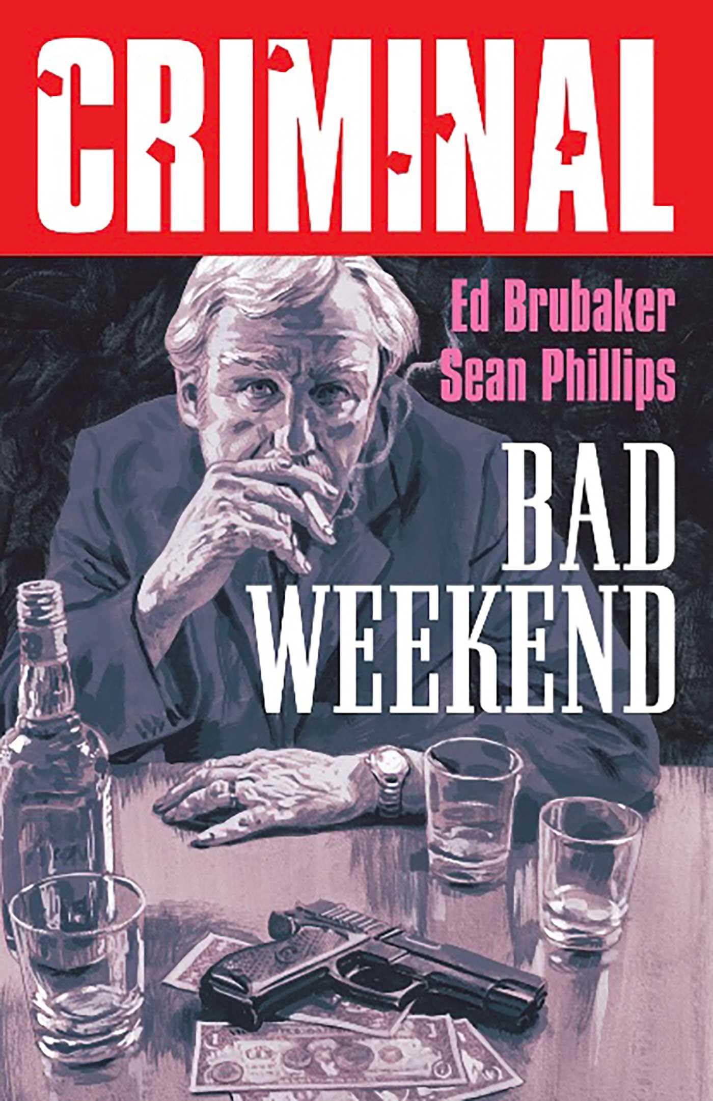jaquette album Criminal 9: Bad Weekend