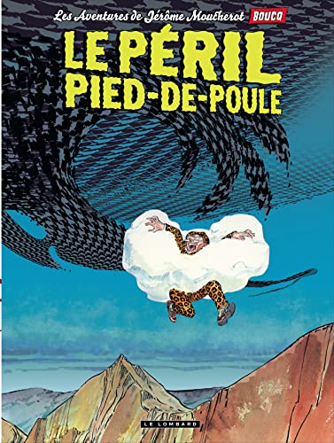 jaquette album Les Aventures De Jérôme Moucherot Tome 3 - Le Péril Pied-De-Poule