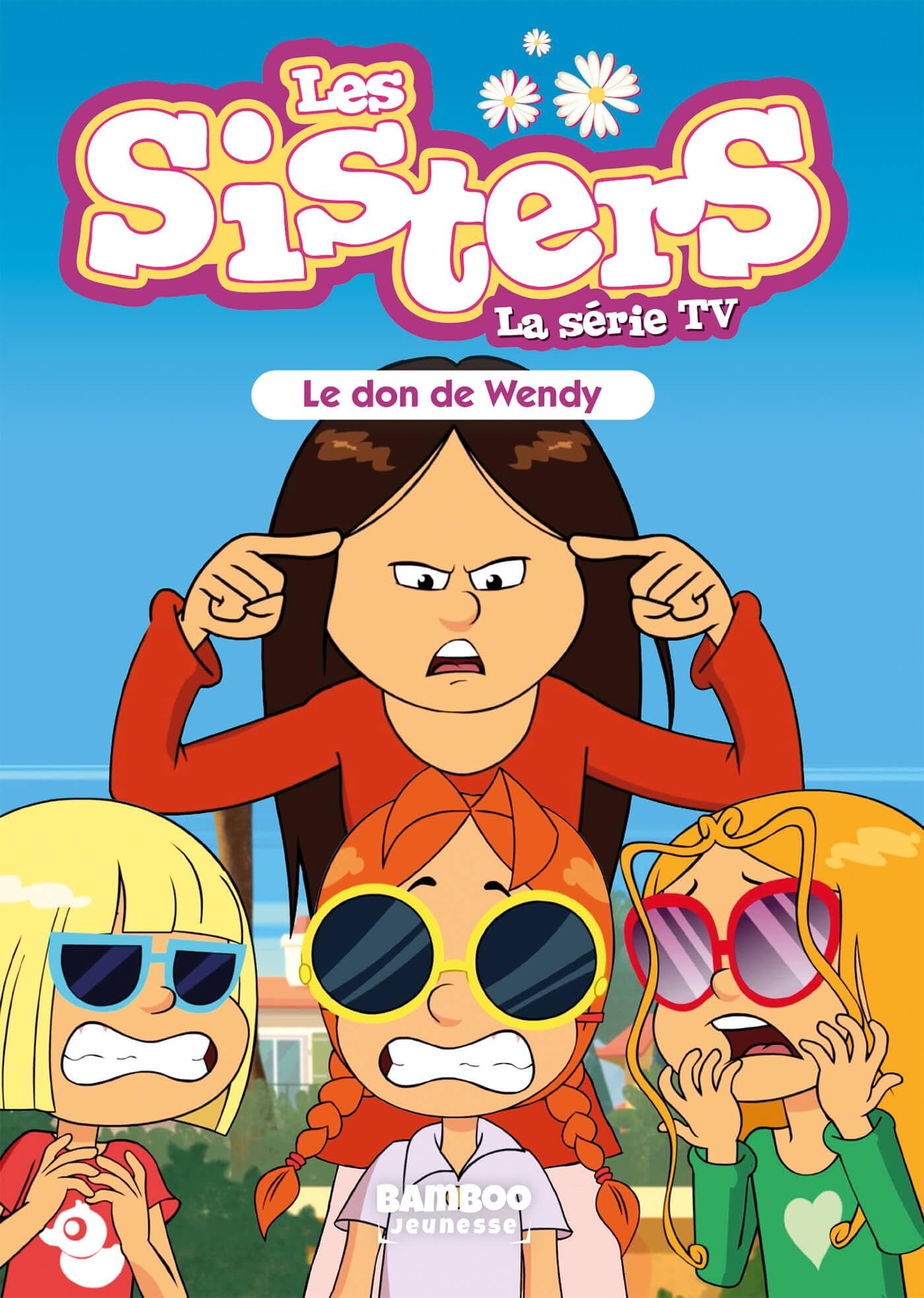 jaquette album Les Sisters - La Série TV - Poche - tome 71: Le don de Wendy