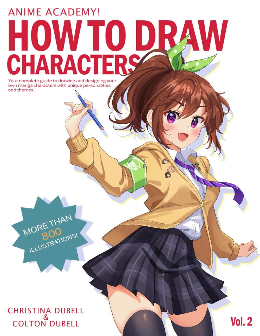 jaquette album Anime Academy! How to Draw Characters: Your Guide to Drawing your own Manga Characters with Unique Personalities and Themes!