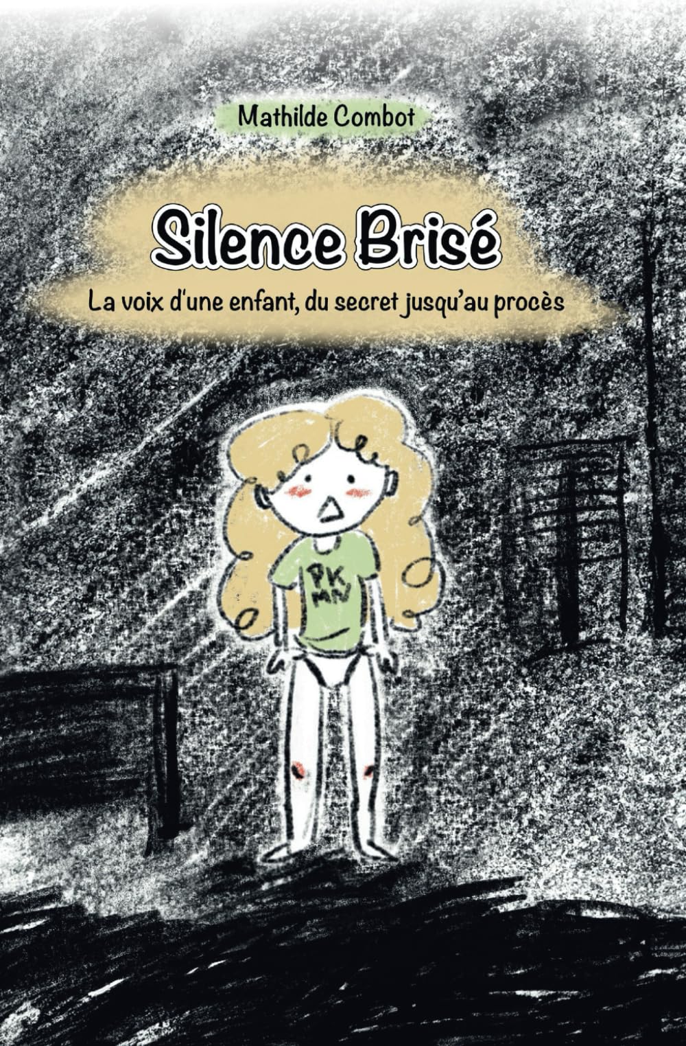 jaquette album Silence Brisé: La voix d'une enfant, du secret jusqu'au procès