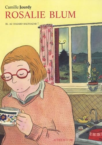jaquette album Rosalie Blum Tome 3 - Au Hasard Balthazar !