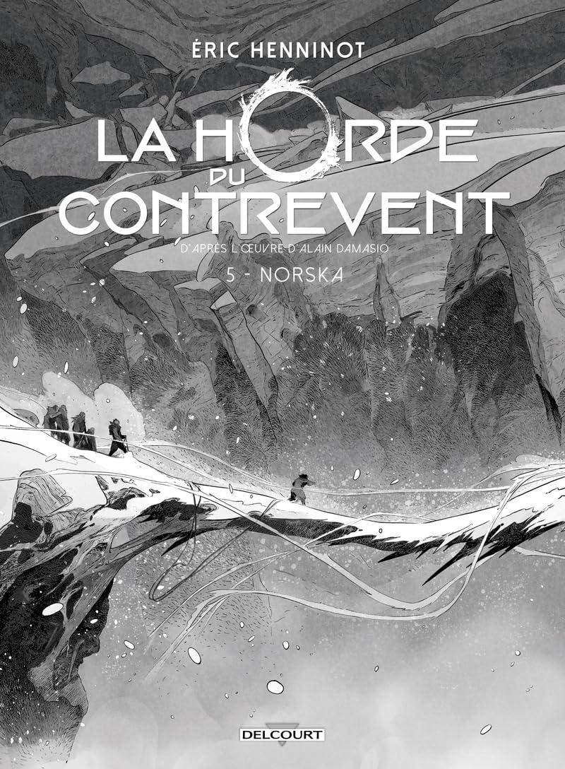 jaquette livre La Horde du contrevent T05 - Édition NB - Norska