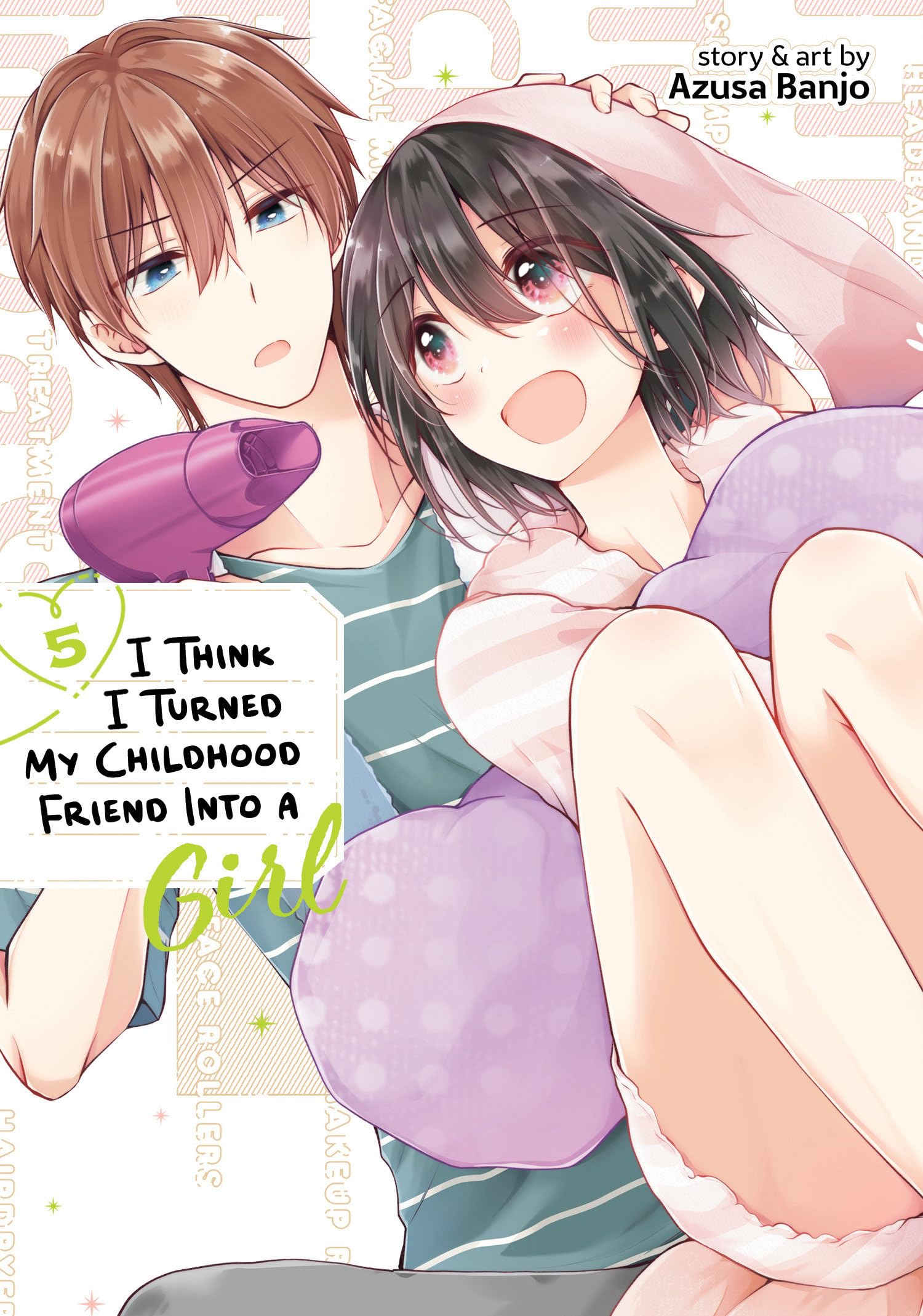 jaquette album I Think I Turned My Childhood Friend Into a Girl Vol. 5