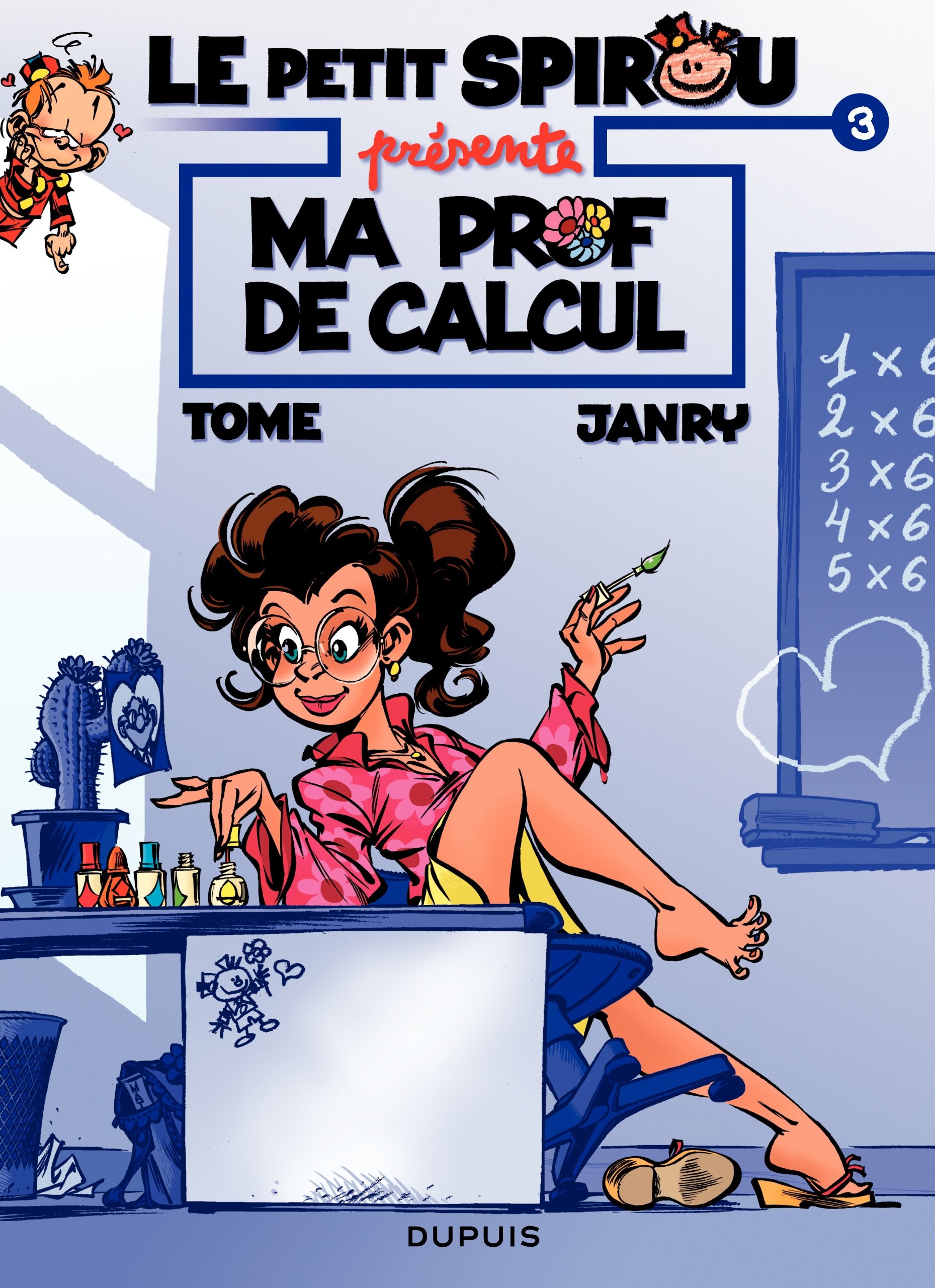 jaquette album Le Petit Spirou présente... - Tome 3 - Ma prof de calcul