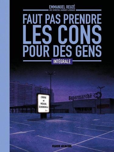 jaquette album Faut Pas Prendre Les Cons Pour Des Gens Intégrale - Tomes 1 À 4