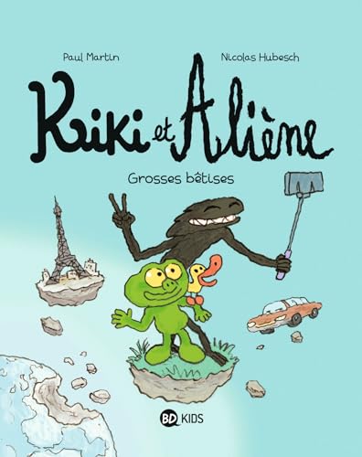jaquette album Kiki Et Aliène Tome 9 - Grosses Bêtises