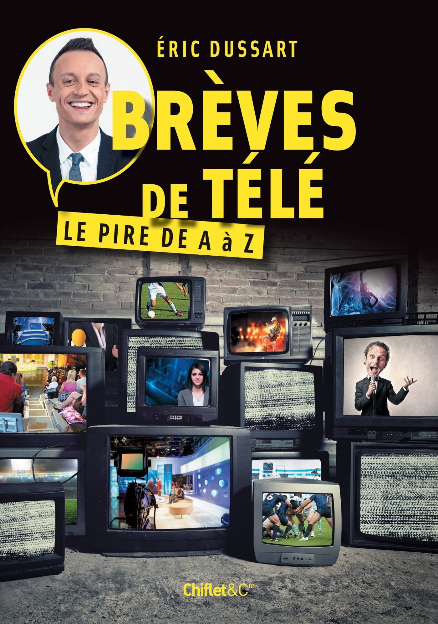 jaquette livre Brèves de Télé - Le pire de A à Z