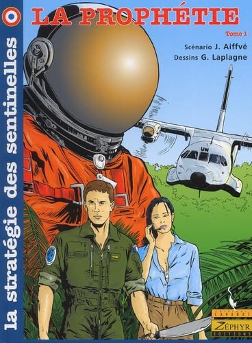 jaquette album La Stratégie Des Sentinelles Tome 1 : La Prophétie