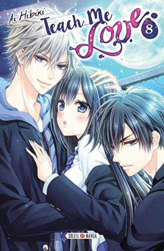 Teach Me Love - Tome 8