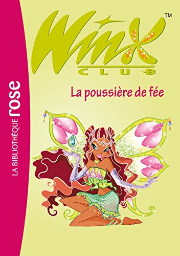 jaquette album Winx Club Tome 19 - La Poussière De Fée
