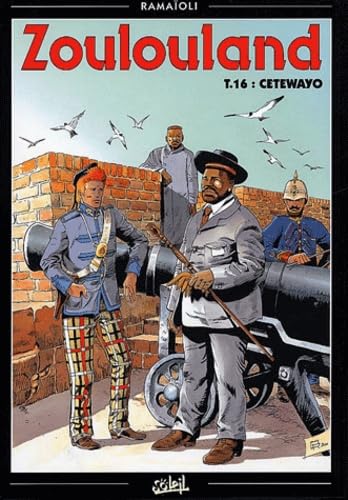 jaquette album Zoulouland Tome 16 - Cetewayo