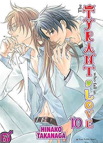 The tyrant who fall in love - Tome 10