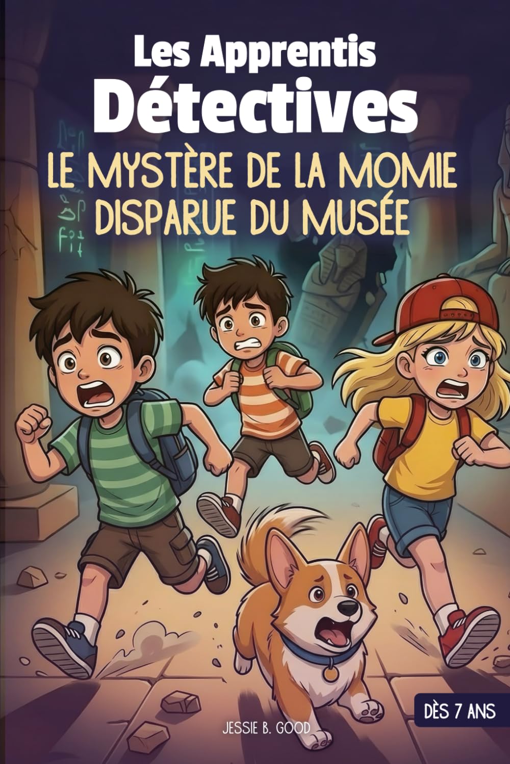 jaquette album Les Apprentis Détectives - Le mystère de la momie disparue du musée: Une aventure pleine de secrets et de rebondissements