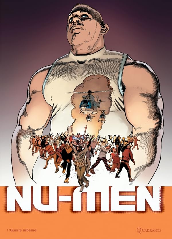 jaquette album Nu-Men Tome 1 - Guerre Urbaine