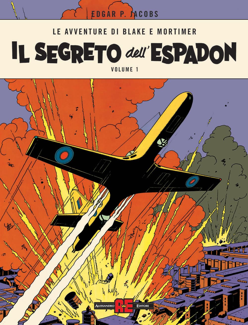 jaquette album Il segreto dell'Espadon. Le avventure di Blake e Mortimer (Vol. 1)