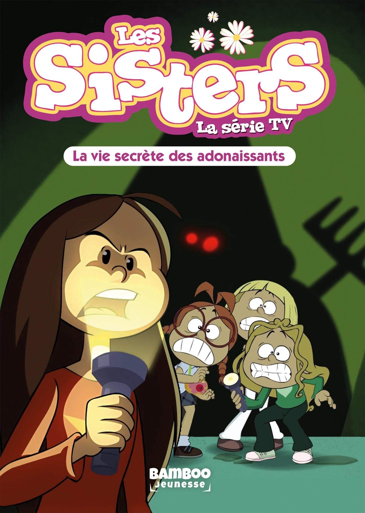 jaquette album Les Sisters - La Série TV - Poche - tome 25: La vie secrète des adonaissants