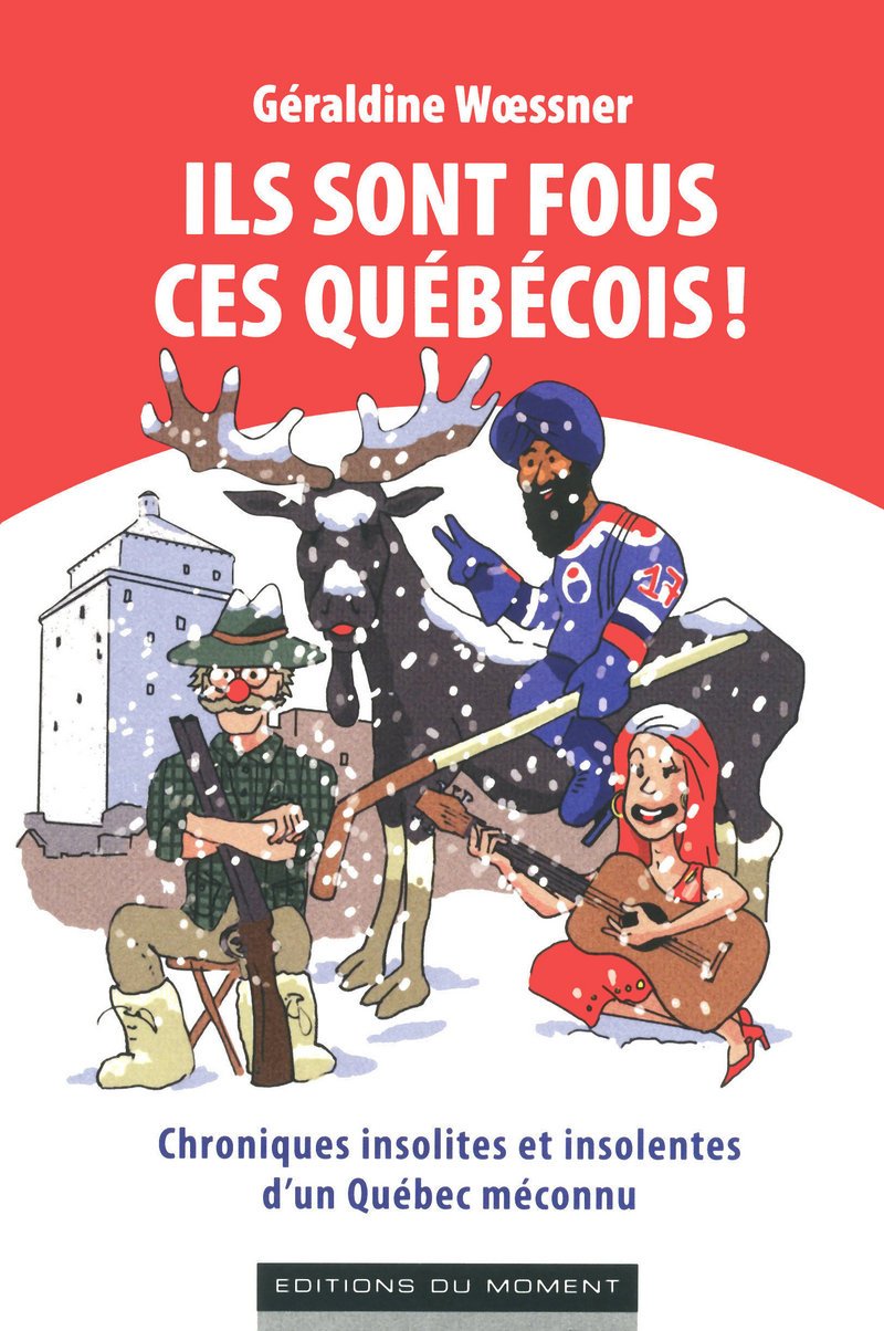 jaquette album ILS SONT FOUS CES QUEBECOIS !