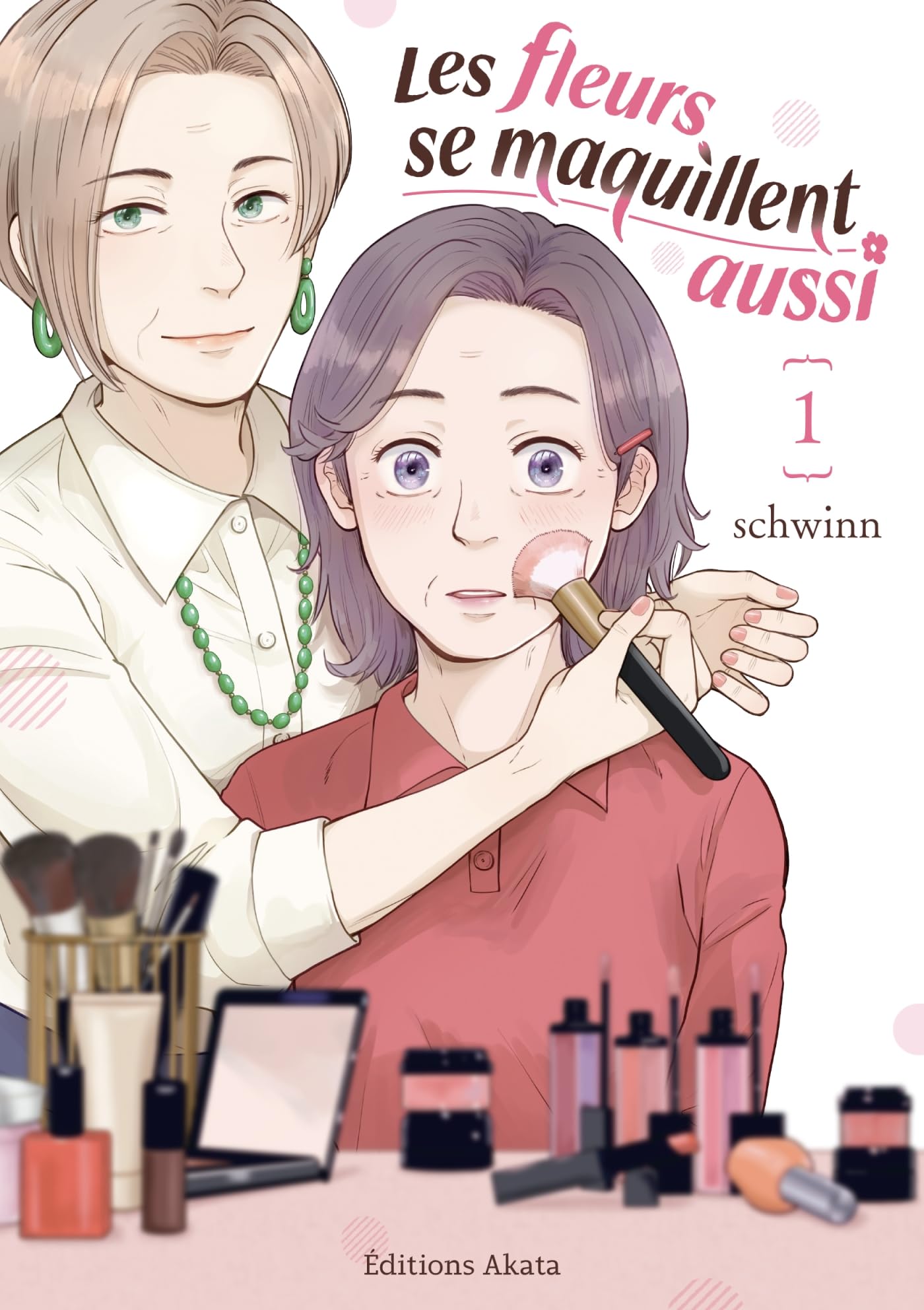 jaquette album Les Fleurs se maquillent aussi - Tome 1