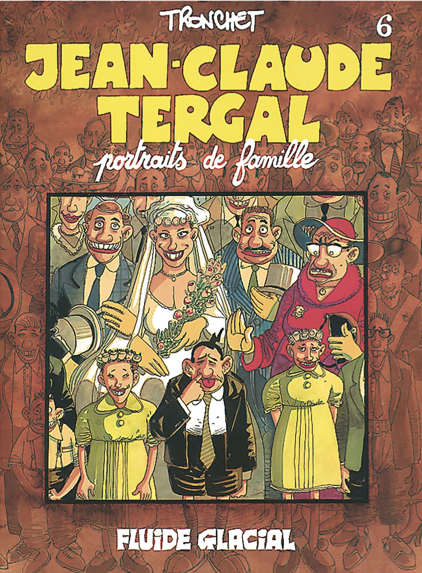jaquette album Jean-Claude Tergal - Tome 06 - Portraits de famille