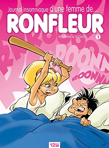 jaquette album Journal Insomniaque D'une Femme De - Ronfleur - Tome 1