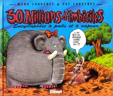 jaquette album 30 millions d'imbéciles