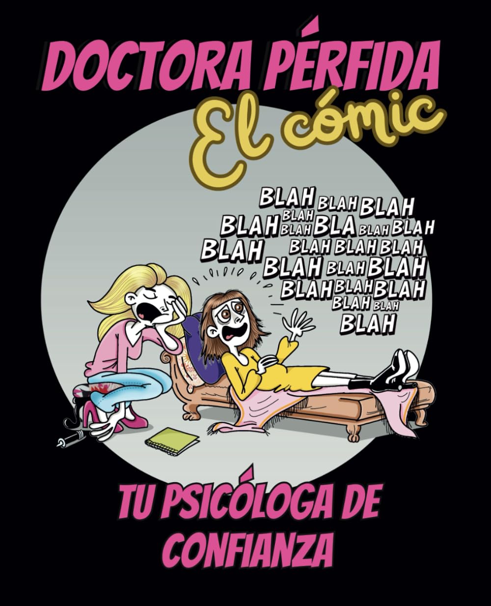 jaquette album Doctora Pérfida, el cómic: Tu psicóloga de confianza