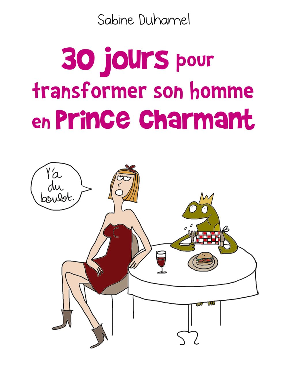 jaquette album 30 jours pour transformer son homme en prince charmant