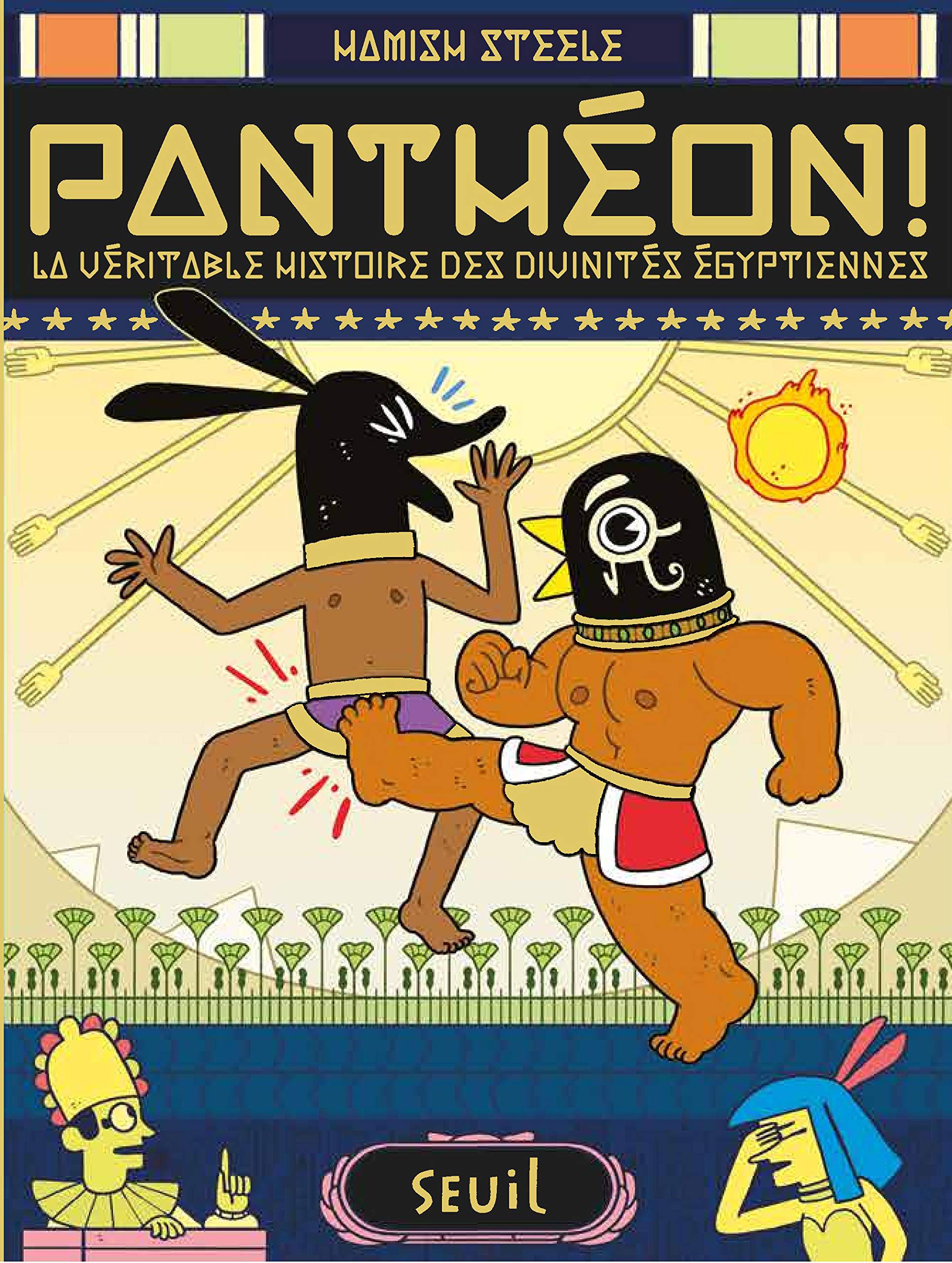 jaquette album Panthéon !: La Véritable histoire des divinités égyptiennes