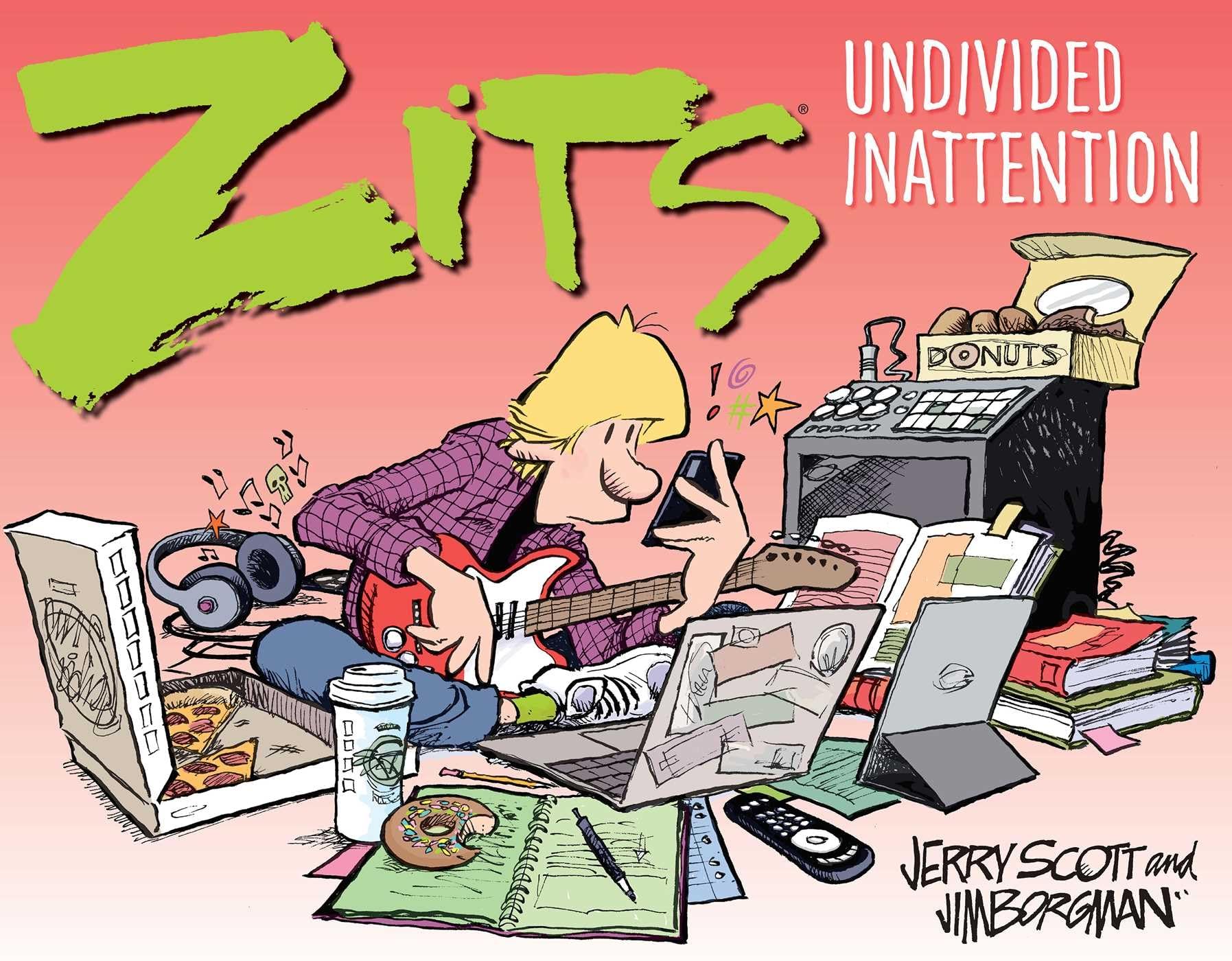 jaquette livre Zits: Undivided Inattention