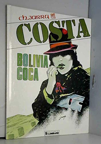 jaquette livre Costa T3 Bolivia Coca