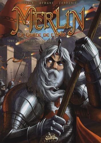 jaquette album Merlin La Quête De L'épée Tome 2 - La Forteresse De Kunjir